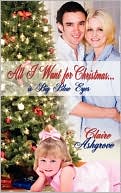 All I Want For Christmas...Is Big Blue Eyes