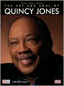 The Art and Soul of Quincy Jones