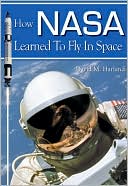 How NASA Learned to Fly in Space