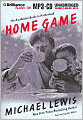 Home Game: An Accidental Guide to Fatherhood