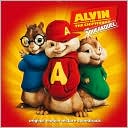 Alvin and the Chipmunks: The Squeakquel [Original Motion Picture Soundtrack]