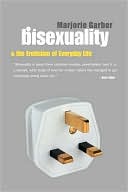 Bisexuality And The Eroticism Of Everyday Life