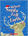 When Santa Fell to Earth