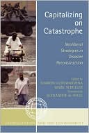 Capitalizing On Catastrophe