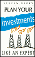 Plan Your Investments like an Expert