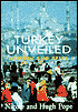 Turkey Unveiled: Ataturk and After