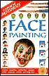 Face Painting: Clowns, Monsters, Butterflies, Animals, Bats, Vampires, Robots, and many more
