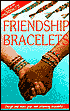 Friendship Bracelets
