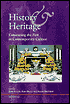 History and Heritage: Consuming the Past in Contemporary Culture