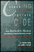Cracking the Corporate Code: From Survival to Mastery