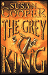 The Grey King (The Dark Is Rising Sequence Series #4)