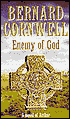Enemy of God (Warlord Chronicles Series #2)