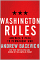 Washington Rules: America's Path to Permanent War