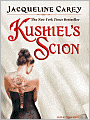 Kushiel's Scion (Kushiel's Legacy Series #4)