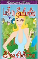 Lost In Suburbia