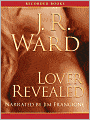 Lover Revealed (Black Dagger Brotherhood Series #4)