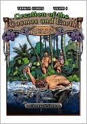 Creation Of The Cosmos And Earth / As Bilong Ol San, Mun, Sta Na Graun (Tumbuna Stories Of Papua New Guinea, Volume 4)
