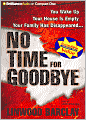 No Time for Goodbye