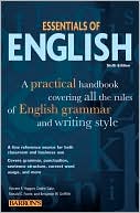 Essentials of English: A Practical Handbook Covering All the Rules of English Grammar and Writing Style