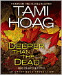 Deeper Than the Dead