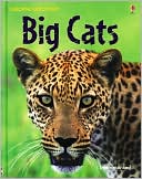 Big Cats (Usborne Discovery Internet-Linked Series)