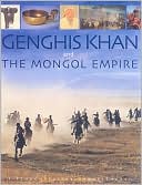 Genghis Khan and the Mongol Empire