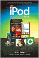 The iPod Book: How to Do Just the Useful and Fun Stuff with Your iPod and iTunes