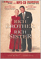Rich Brother, Rich Sister: Two Different Paths to God, Money and Happiness