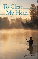 To Clear My Head