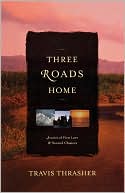 Three Roads Home