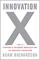 Innovation X: Why a Company's Toughest Problems Are Its Greatest Advantage
