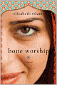 Bone Worship