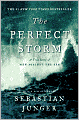 The Perfect Storm: A True Story of Men Against the Sea