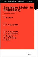 Employee Rights In Bankruptcy, A Comparative-Law Assessment