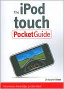 The iPod touch Pocket Guide