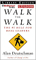 Walk the Walk: The #1 Rule for Real Leaders