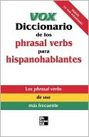 Vox Diccionario De Los Phrasal Verbs Para Hispanohablantes