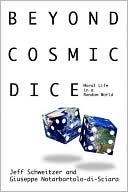 Beyond Cosmic Dice