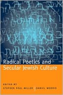 Radical Poetics and Secular Jewish Culture