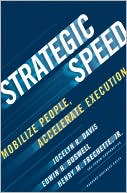 Strategic Speed: Mobilize People, Accelerate Execution