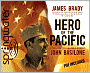 Hero of the Pacific: The Life of Marine Legend John Basilone