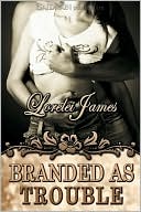Branded as Trouble (Rough Riders Series #6)