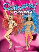 Carnaval Paper Dolls: with Glitter!