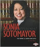 Sonia Sotomayor: First Hispanic U.S. Supreme Court Justice