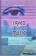 Saved by the Music