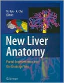 New Liver Anatomy: Portal Segmentation and the Drainage Vein