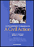 A Documentary Companion to a Civil Action