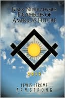 Black Nostradamus Prophecies Of America's Future