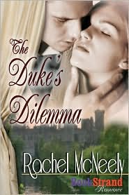 The Duke's Dilemma (Bookstrand Publishing)