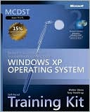 MCDST Self-Paced Training Kit (Exam 70-271): Supporting Users and Troubleshooting a Microsoft Windows XP Operating System